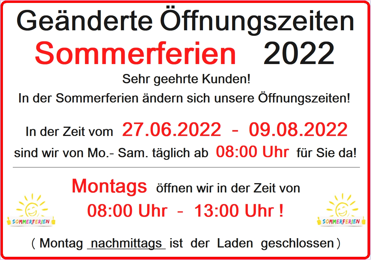Öffnunszeiten 2022   Sommerferien